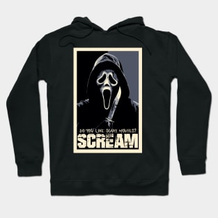 Do You Like Scary Movies Hoodie